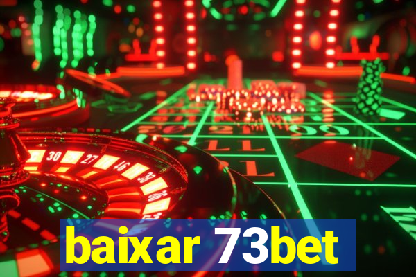 baixar 73bet